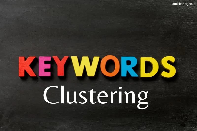 Keyword Clustering in SEO